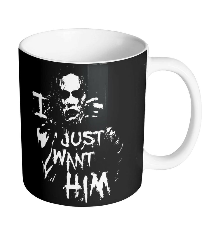 Mug The Crow - I Just Want Him - Artist Deluxe