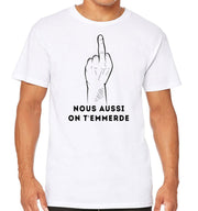 T-Shirt Blanc Resistance - Nous aussi on T'emmerde