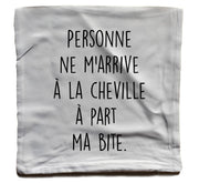 Coussin fun - Personne ne m'arrive à la cheville