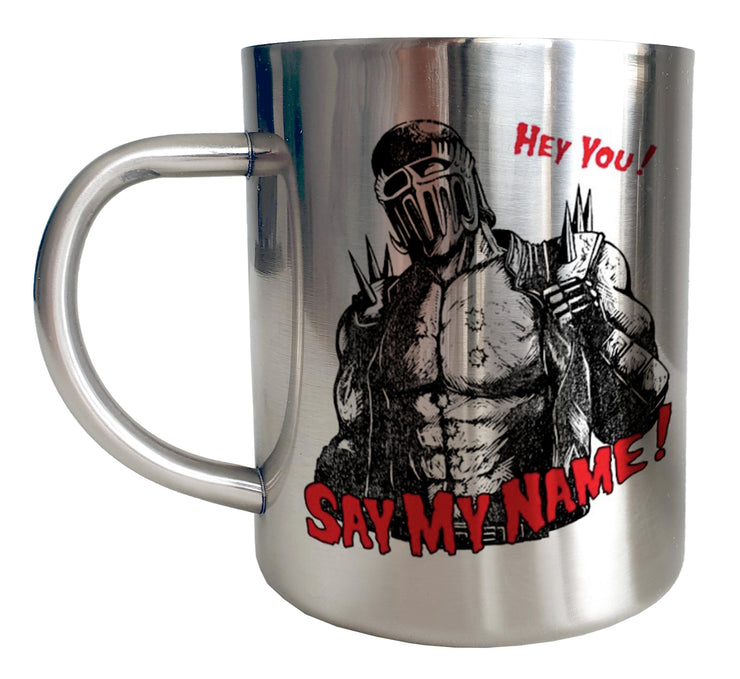 Mug Inox chrome Metal Hokuto No Ken - Jagi say my name - Artist Deluxe