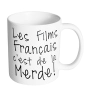 Mug Fun - Les films français c'est de la merde - Artist Deluxe