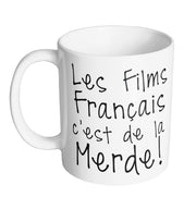 Mug Fun - Les films français c'est de la merde - Artist Deluxe