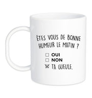 Tasse Mug Polymere 340ML Fun Incassable - Etes vous de bonne humeur le matin ?