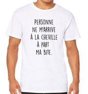 T-Shirt Blanc Fun - Personne ne m'arrive à la cheville